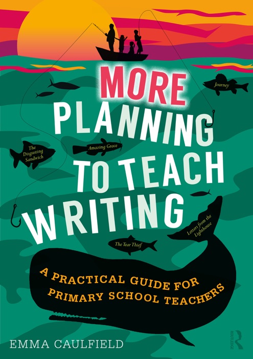 More Planning to Teach Writing