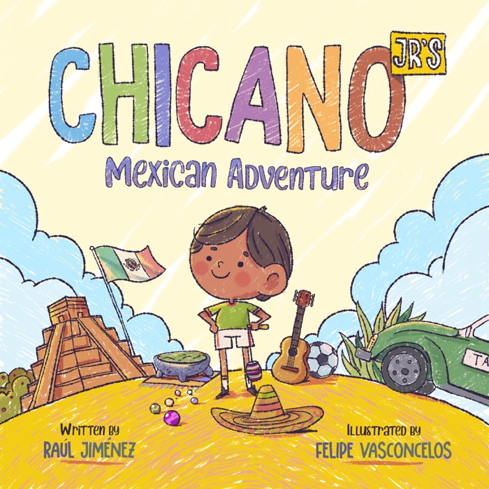 Chicano Jr's Mexican Adventure