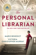 The Personal Librarian The Personal Librarian