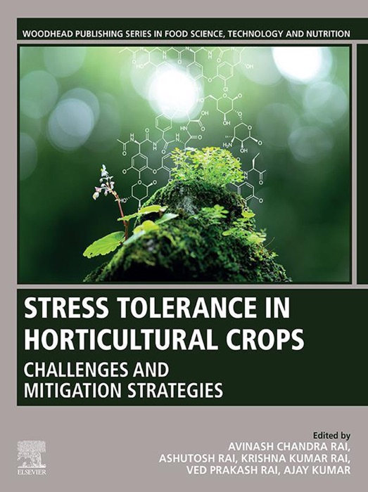 Stress Tolerance in Horticultural Crops (Enhanced Edition)