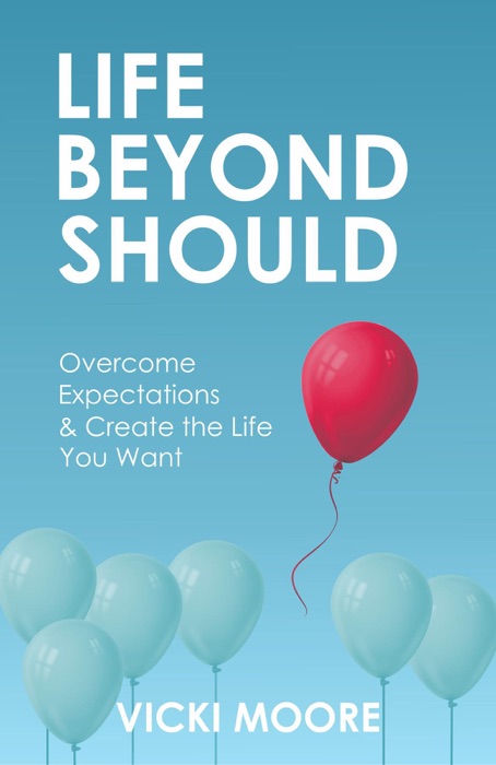 Life Beyond Should