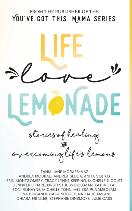 Life, Love, Lemonade