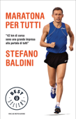 Maratona per tutti - Stefano Baldini