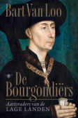 Bourgondiërs - Bart van Loo