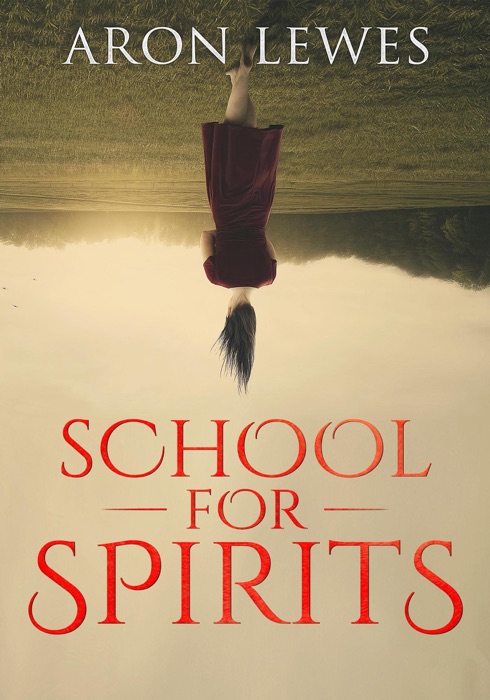 School for Spirits: A Dead Girl and a Samurai