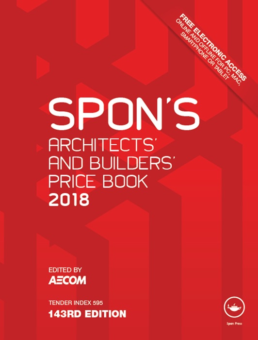 Spon's Architects' and Builders' Price Book 2018