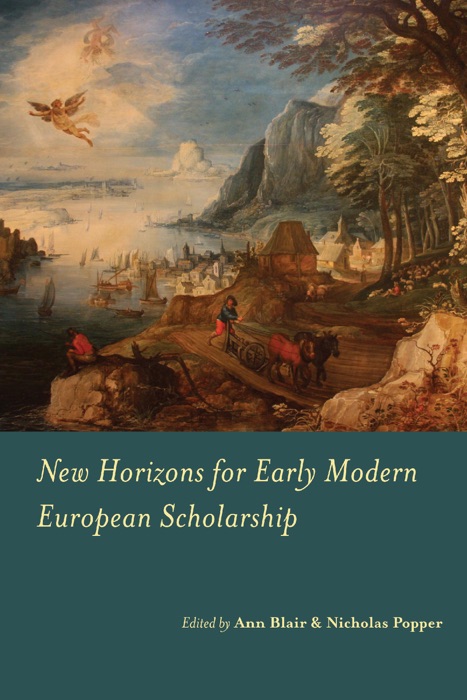 New Horizons for Early Modern European Scholarship