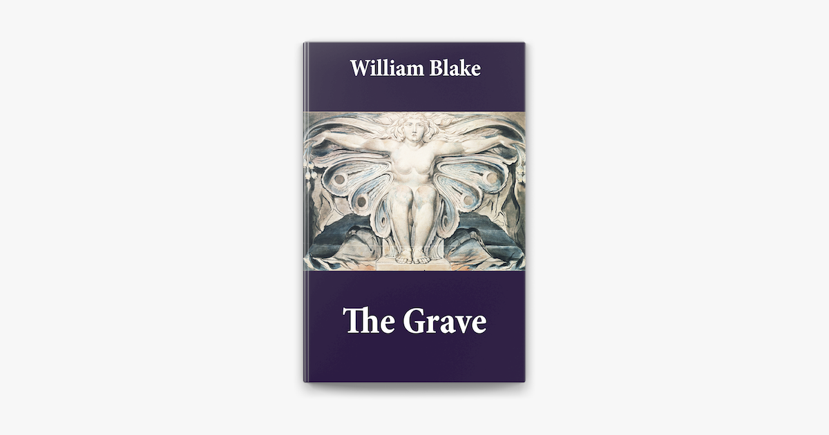 ‎The Grave (Illuminated Manuscript with the Original Illustrations of ...