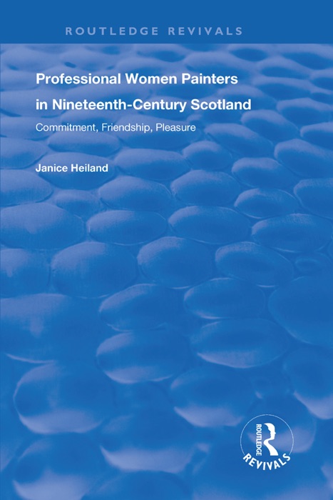 Professional Women Painters in Nineteenth-Century Scotland