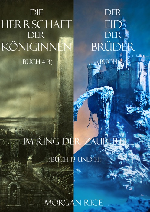 Der Ring der Zauberei Bündel (Bücher 13 und 14)