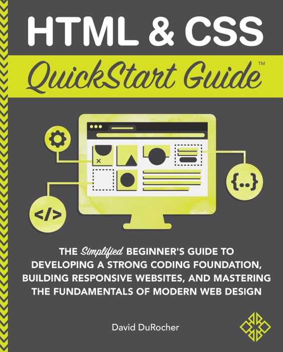 HTML & CSS QuickStart Guide