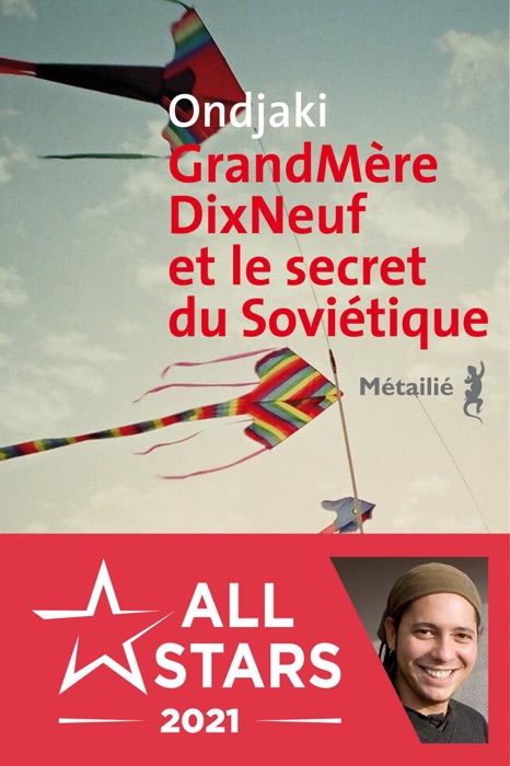 GrandMèreDixNeuf et le secret du Soviétique