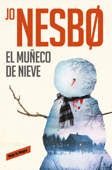 El muñeco de nieve (Harry Hole 7) - Jo Nesbø