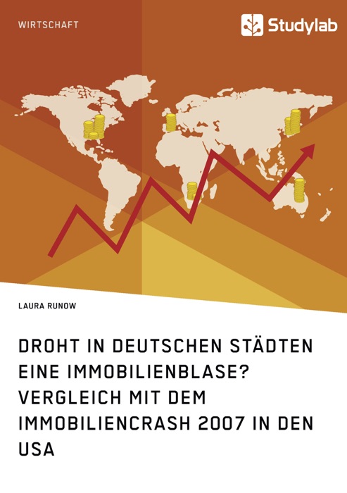 Droht in deutschen Städten eine Immobilienblase? Vergleich mit dem Immobiliencrash 2007 in den USA