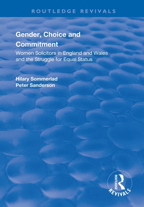 Gender, Choice and Commitment