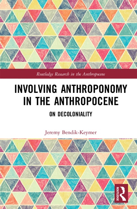 Involving Anthroponomy in the Anthropocene