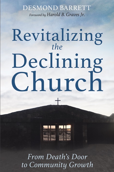 Revitalizing the Declining Church