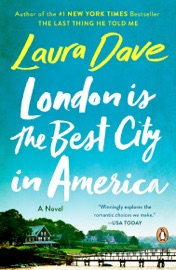 London Is the Best City in America - Laura Dave by  Laura Dave PDF Download