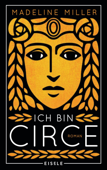 Ich bin Circe - Madeline Miller