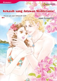 Kekasih Sang Jutawan Mediterania(Indonesian Version) - Sami Fujimoto by  Sami Fujimoto PDF Download