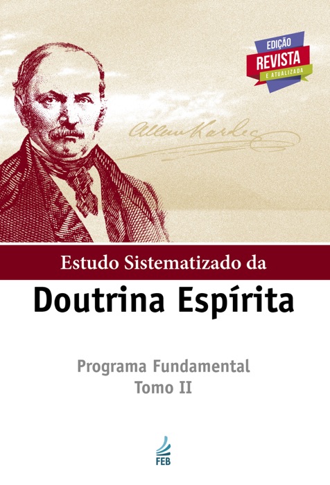 Estudo sistematizado da doutrina espírita Programa fundamental 2