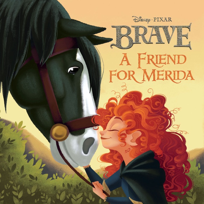 Brave:  A Friend for Merida