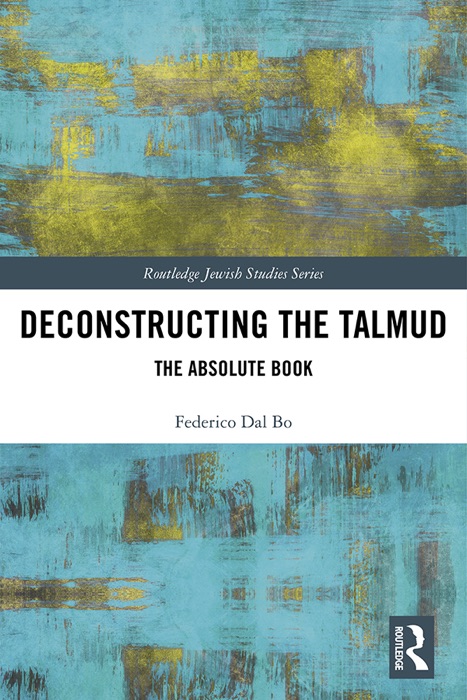 Deconstructing the Talmud