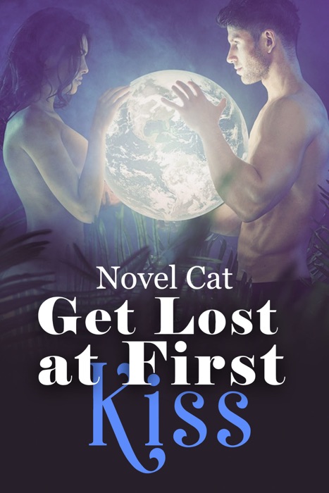 Get Lost at First Kiss (Book 2)