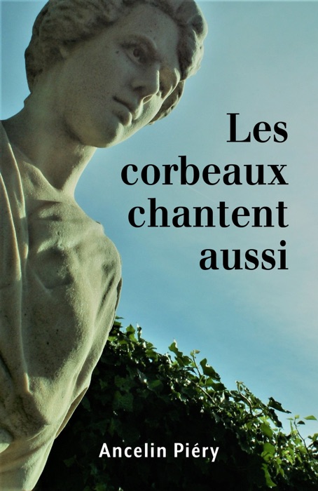 Les corbeaux chantent aussi