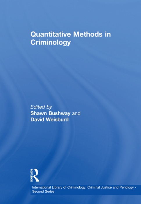 Quantitative Methods in Criminology