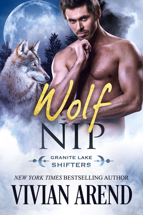 Wolf Nip: Granite Lake Wolves #6