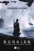 Dunkirk - Joshua Levine