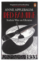 Anne Applebaum - Red Famine artwork