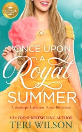 Once Upon a Royal Summer - Teri Wilson by  Teri Wilson PDF Download