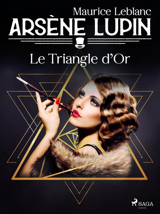 Arsène Lupin -- Le Triangle d'Or