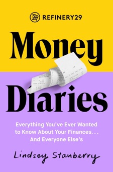 Refinery29 Money Diaries - Lindsey Stanberry