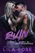 Ruin - Lila Rose