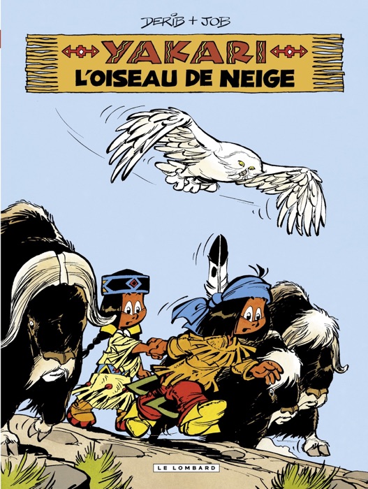 Yakari - tome 18 - L'Oiseau de neige