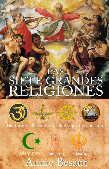 LAS SIETE GRANDES RELIGIONES