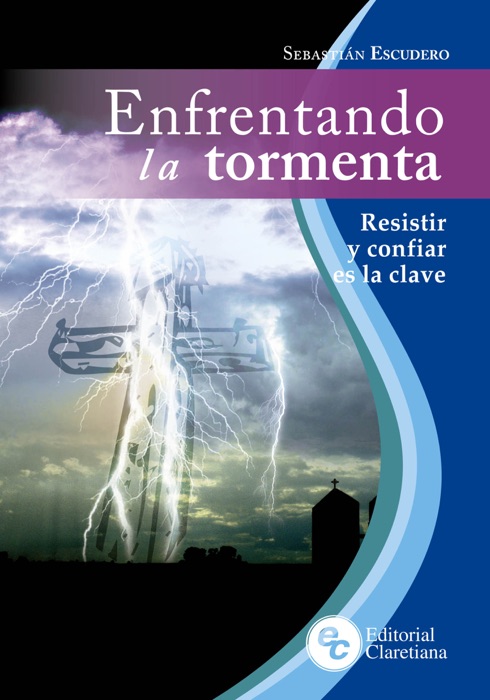 Enfrentando la tormenta