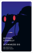 Schwarzes Eis - Michael Connelly