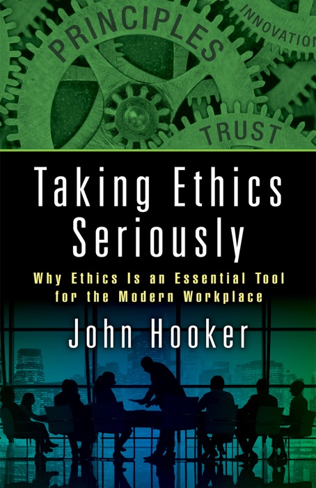 Taking Ethics Seriously