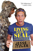 Jesse Itzler - Living with a SEAL artwork