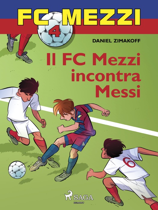 FC Mezzi 4 - Il FC Mezzi incontra Messi