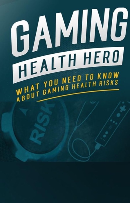 Gaming Health Hero