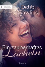 Ein zauberhaftes Lächeln - Debbi Rawlins by  Debbi Rawlins PDF Download
