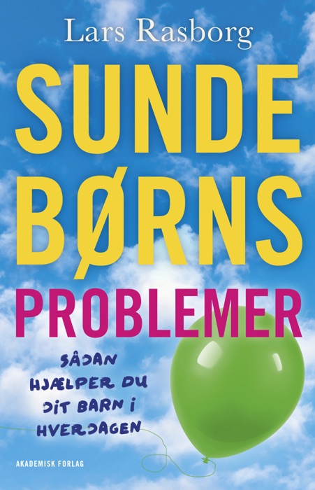 Sunde børns problemer