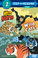 Chris Kratt & Martin Kratt - Wild Cats! (Wild Kratts) artwork