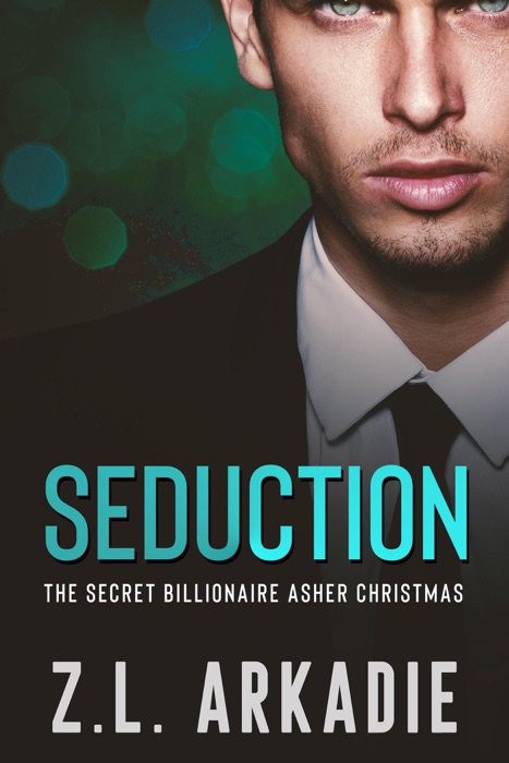 Seduction: The Secret Billionaire Asher Christmas