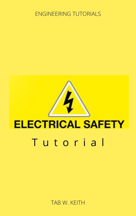 Electrical Safety Tutorial